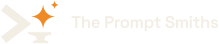 The Prompt Smiths